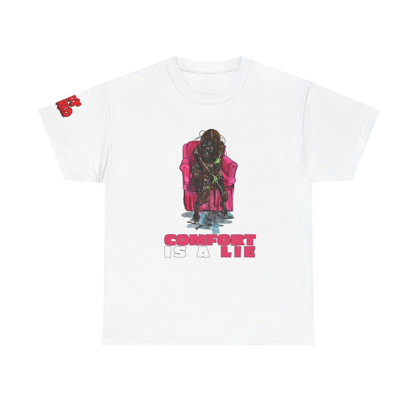 Comfort Is a Lie Tee