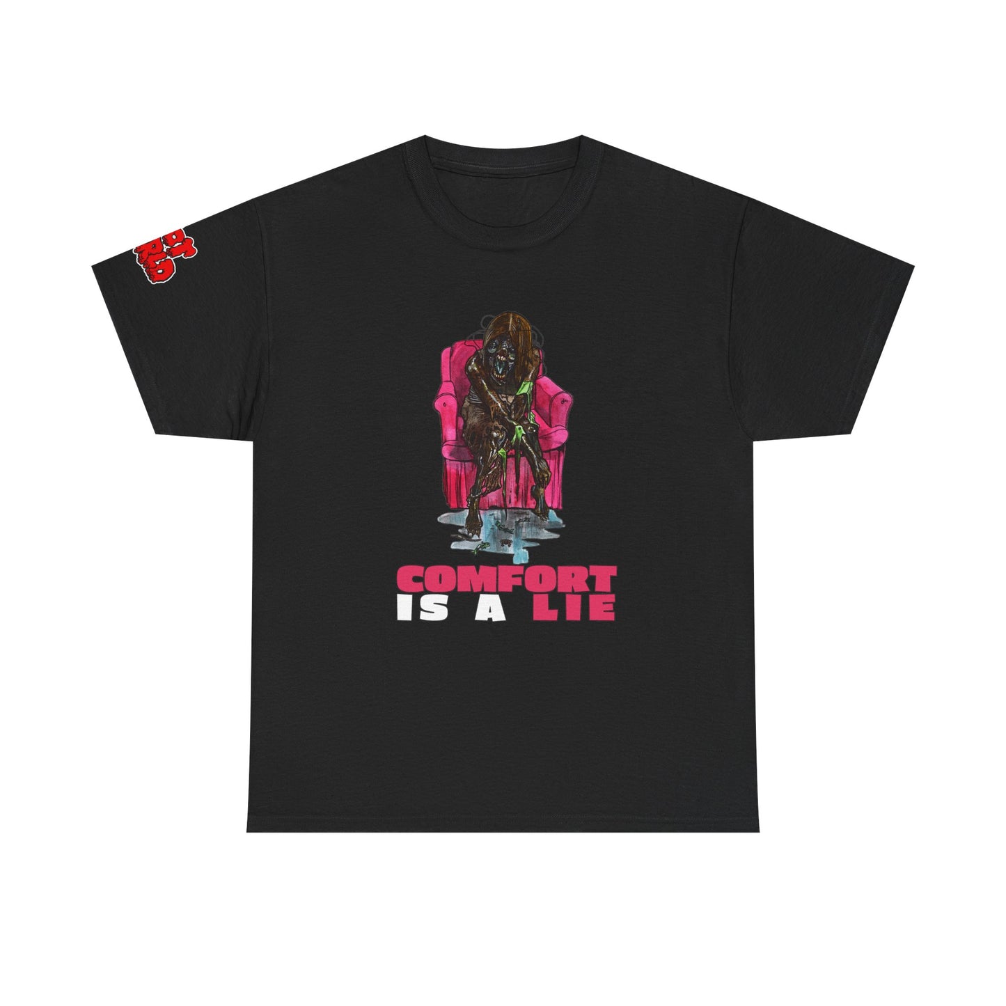 Comfort Is a Lie Tee